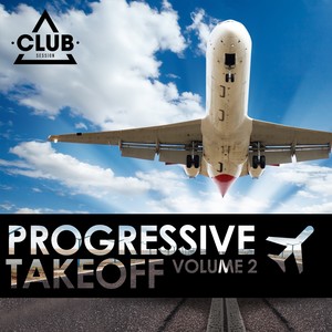 Progressive Takeoff, Vol. 2