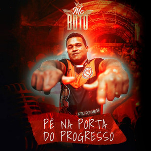 Pé na porta do progresso (Explicit)