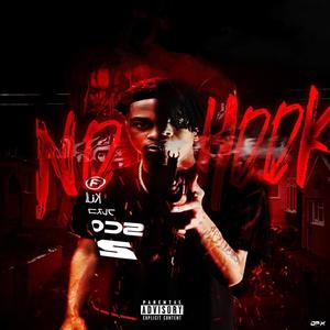 No Hook (feat. Luhlnate) [Explicit]