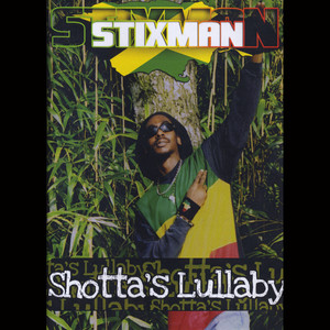 Shotta's Lullaby