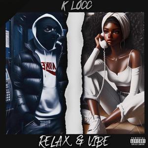 Relax&Vibe (Explicit)