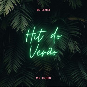 Hit do Verão (Explicit)