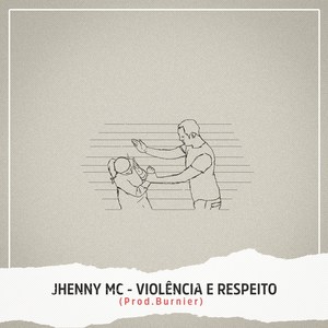 Violência & Respeito