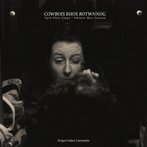 Ymlaen Mae Canaan (Yn Fyw! Galeri Caernarfon)