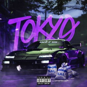 TOKYO (Explicit)
