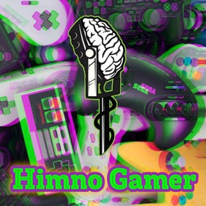 Himno Gamer (Demo)