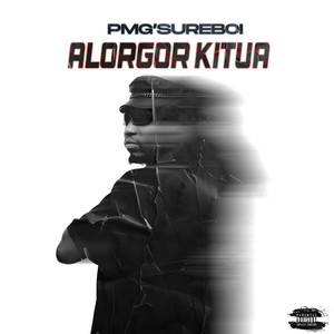Alorgor Kitua (Explicit)