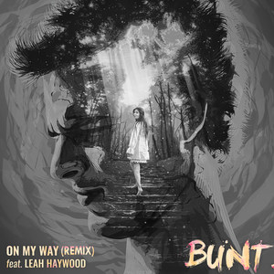 On My Way[feat. Leah Haywood] (Bunt Remix)