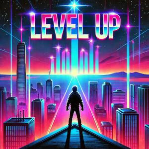 Level Up (Rise Beyond Limits)