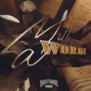 A Million Wordz, Vol. 2 (Explicit)