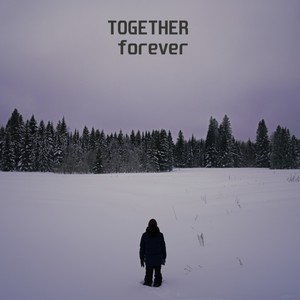 Together Forever