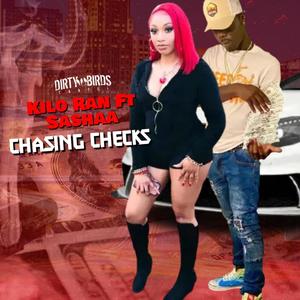 Chasing Checks (feat. Sashaa) [Explicit]