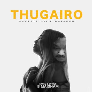 Thugairo(feat. Asherie)