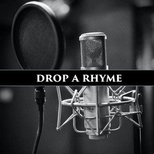 DROP A RHYME