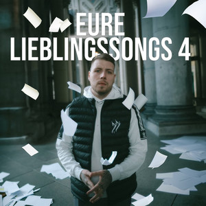 Eure Lieblingssongs 4 (Explicit)