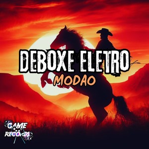 Deboxe Eletro Modao (Explicit)