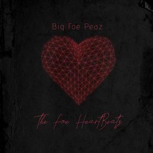 The Foe HeartBeatz (Explicit)