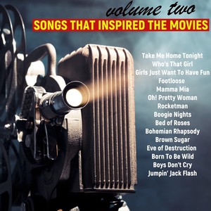 Songs That Inspired The Movies, Volume 2