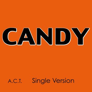 Candy (Single Version)