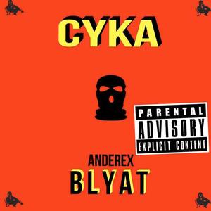 CYKA BLYAT