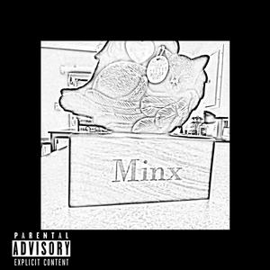 Minx (Explicit)