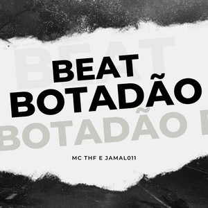 Beat do Botadão (Explicit)