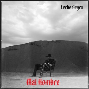 Leche Negra (Explicit)