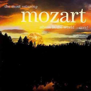 Most Relaxing Mozart Album in the World Ever