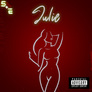 Julie (Explicit)