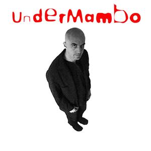 uNdErMaMBo