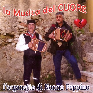 La musica del cuore (L'organetto di nonno Peppino)