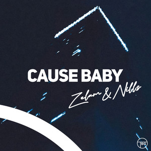 Cause Baby