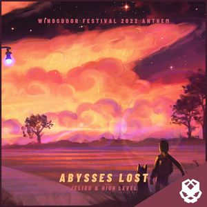 Abysses Lost (Windsdoor Festival 2022 Anthem)