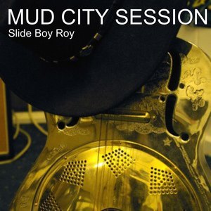 Mud City Session