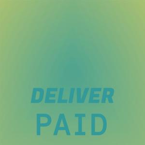 Deliver Paid