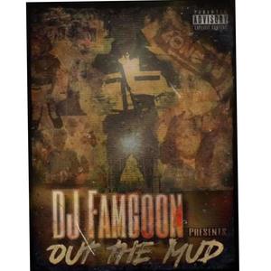 OUT THE MUD (Explicit)