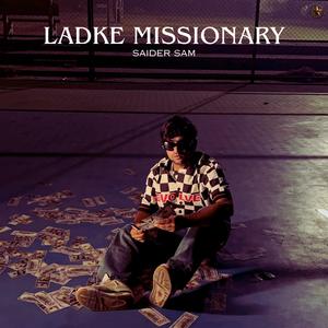Ladke Missionary (Explicit)