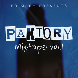 Primary Presents PAKTORY MIXTAPE VOL.1