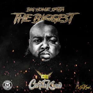 The Biggest (Explicit)