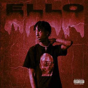 The Real Ello (Explicit)