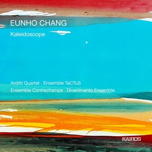 Eunho Chang: Kaleidoscope