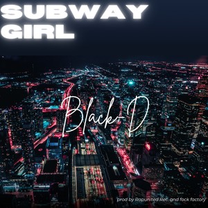 Subway Girl (Radio Edit)