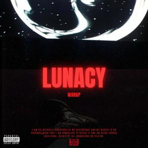 Lunacy (Explicit)