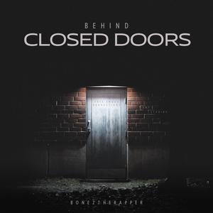 Behind Closed Doors (Explicit)