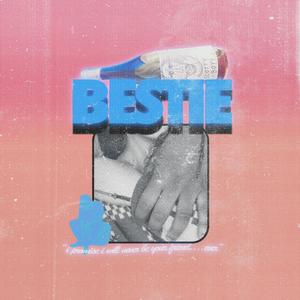 Bestie/73rd. Street Beachside (Explicit)