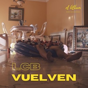 Vuelven (Explicit)