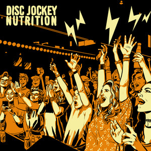 Disc Jockey Nutrition E.P 9