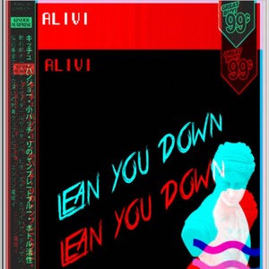 Lean You Down (Explicit)