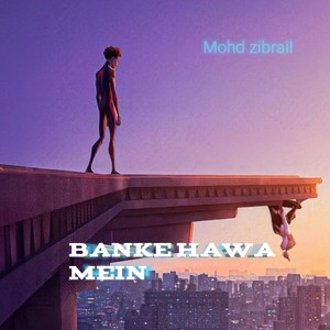 Banke Hawa Mein (Slowed|Reverb)