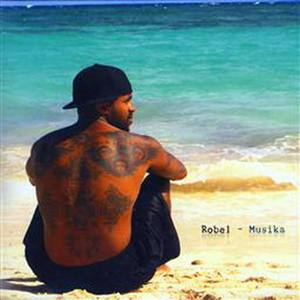 Robel - Musika